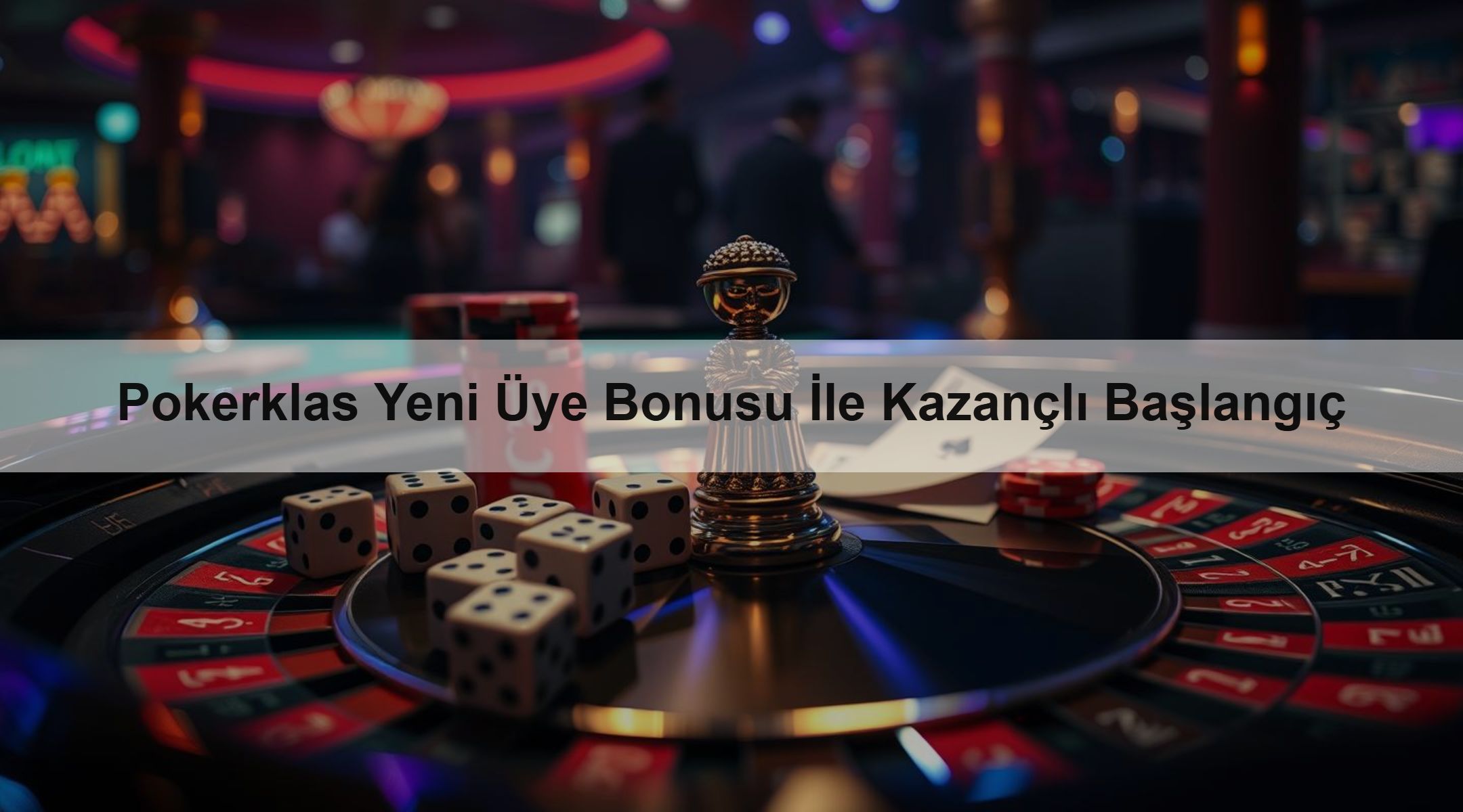 Pokerklas Yeni Üye Bonusu İle Kazançlı Başlangıç 1 Pokerklas Yeni Üye Bonusu İle Kazançlı Başlangıç